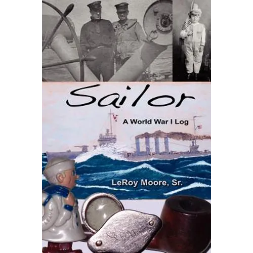 Sailor - A World War I Log - Paperback