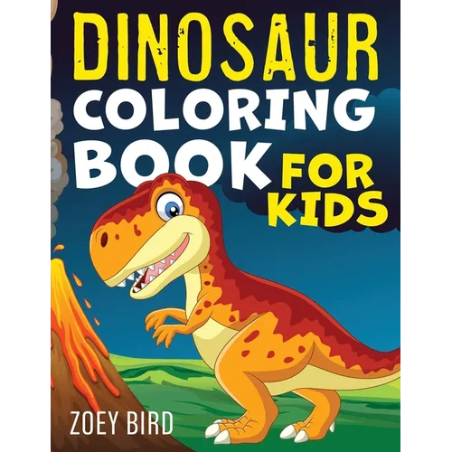 Dinosaur Coloring Book for Kids: Coloring Activity for Ages 4 - 8 - Paperback