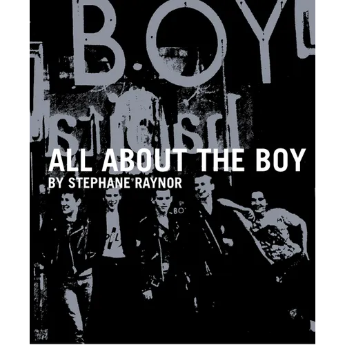 All about the Boy - Hardcover