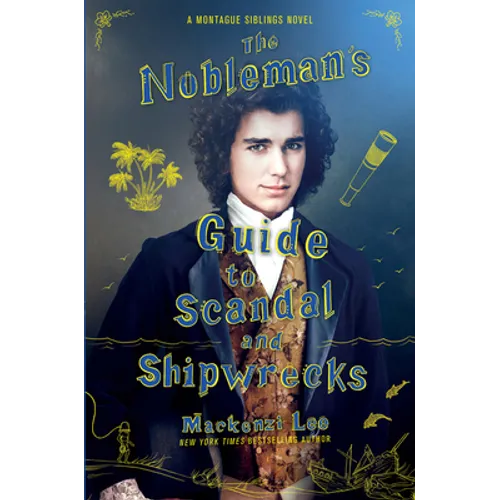 The Nobleman's Guide to Scandal and Shipwrecks - Paperback