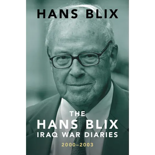 The Hans Blix Iraq War Diaries - Paperback