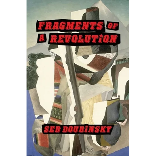 Fragments of a Revolution - Paperback