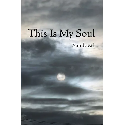 This Is My Soul - Hardcover