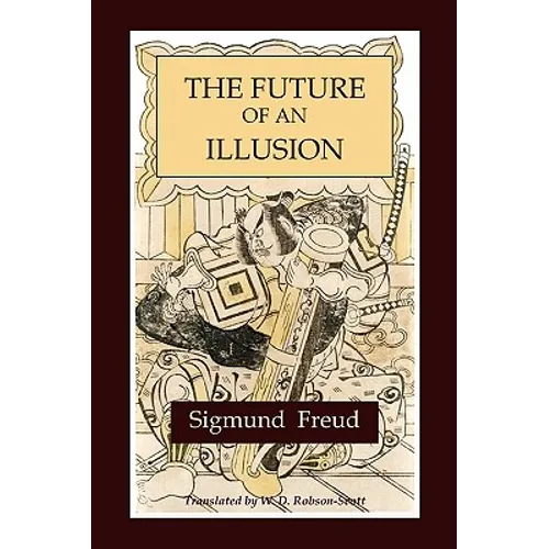 The Future of an Illusion - Paperback