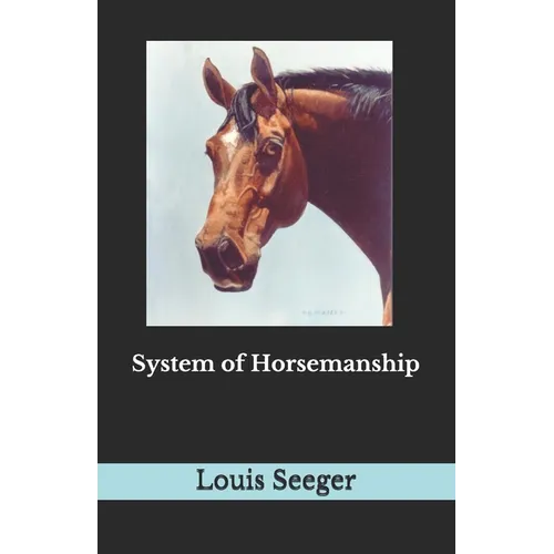 System of Horsemanship - Paperback