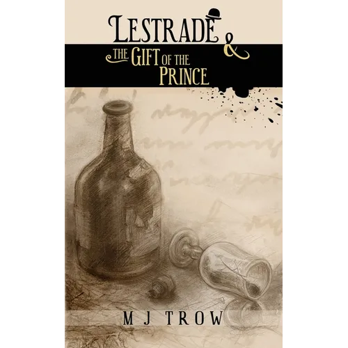 Lestrade and the Gift of the Prince - Paperback