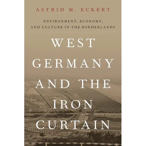 West Germany and the Iron Curtain - Paperback