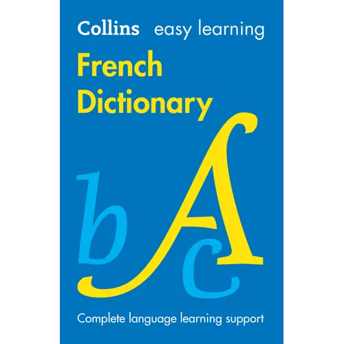 Easy Learning French Dictionary: Trusted Support for Learning - Paperback