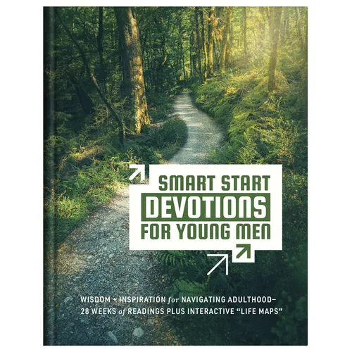 Smart Start Devotions for Young Men: Wisdom and Inspiration for Navigating Adulthood--28 Weeks of Readings Plus Interactive "Life Maps" - Hardcover