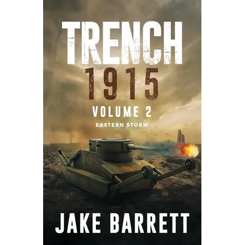 Trench 1915: Eastern Storm - Paperback