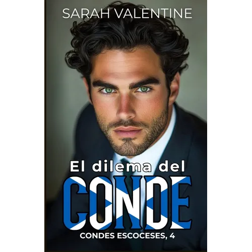 El dilema del conde: Una romántica historia de amor entre herencias y venganzas - Paperback