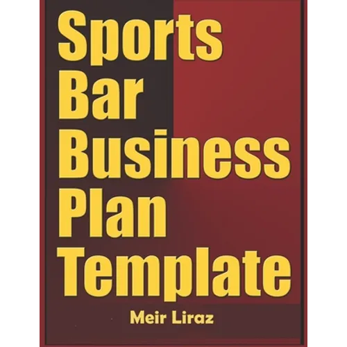 Sports Bar Business Plan Template - Paperback