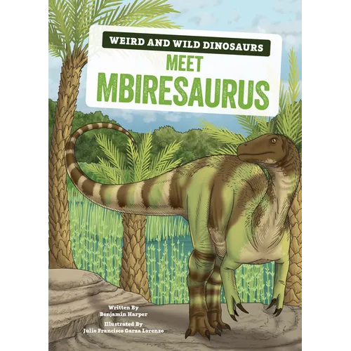 Meet Mbiresaurus: A Graphic Guide - Paperback