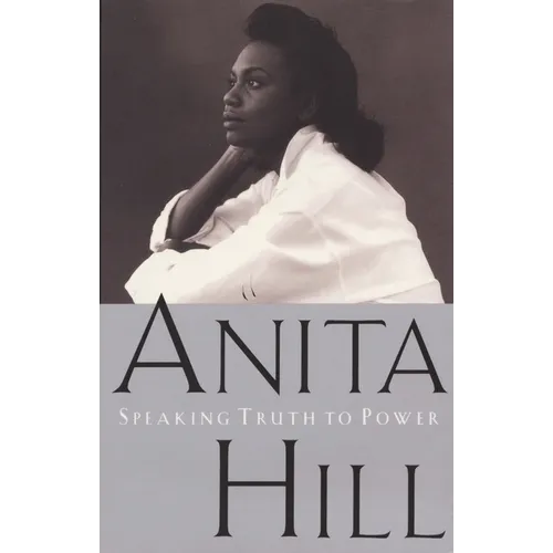 Speaking Truth to Power: A Memoir - Paperback
