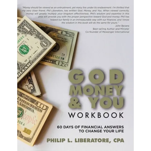 God, Money & You Workbook: 60 Days of Financial Answers to Change Your Life - Paperback