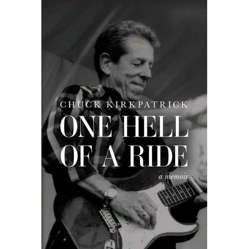 One Hell of a Ride: A Memoir - Paperback