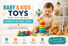 Baby & Kids Toys: The Ultimate Parent's Buying Guide