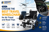 How to Choose the Best Travel Wheelchair for Air Travel and Road Trips