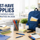 Must-Have Supplies for Schools and Universities in 2026