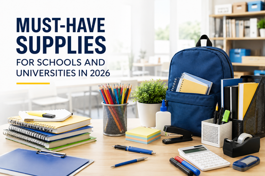 Must-Have Supplies for Schools and Universities in 2026