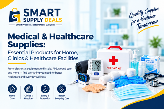 Medical & Healthcare Supplies: Essential Products for Home, Clinics & Healthcare Facilities