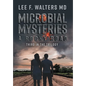 Microbial Mysteries: A Rocky Road - Hardcover