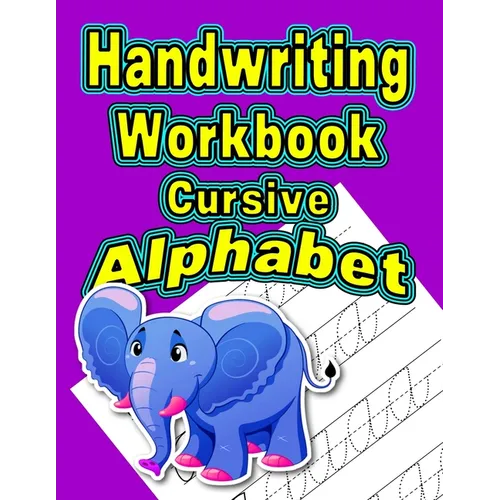 Handwriting Workbook: Cursive - Alphabet - Paperback