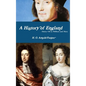 A History of England, Henry VII to William and Mary - Hardcover