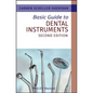 Basic Guide to Dental Instruments - Paperback