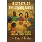 It Starts at the Dinner Table: What I Wish I knew Before I Left Home - Paperback