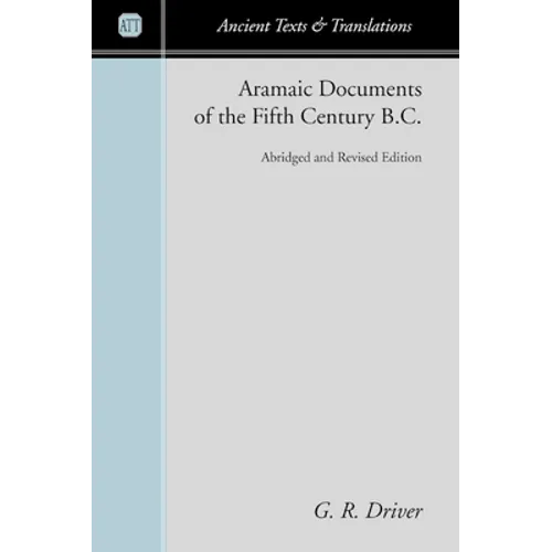 Aramaic Documents of the Fifth Century B.C. - Paperback