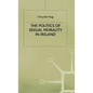 The Politics of Sexual Morality in Ireland - Hardcover