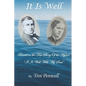It Is Well: The Story of Horatio and Anna Spafford - Paperback