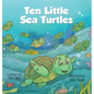Ten Little Sea Turtles: A Counting Book - Hardcover