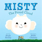 Misty: The Proud Cloud - Paperback