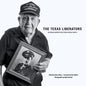 The Texas Liberators: Veteran Narratives from World War II - Hardcover