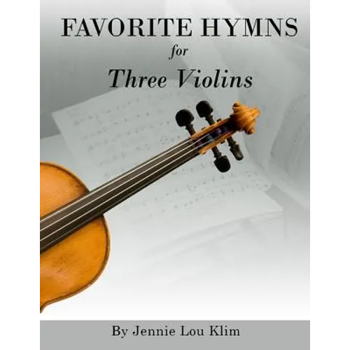 Favorite Hymns for Three Violins - Paperback