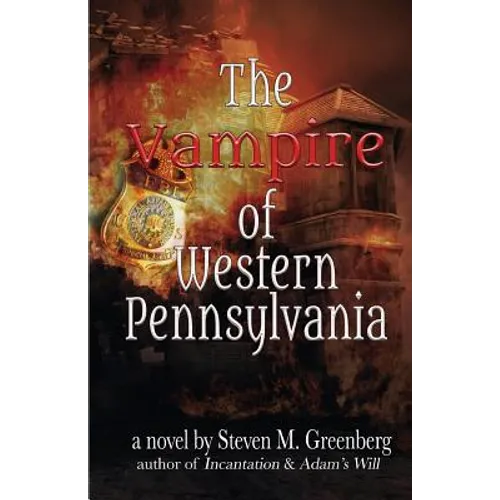 The Vampire of Western Pennsylvania - Paperback