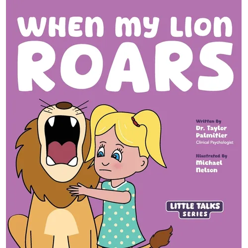 When My Lion Roars - Hardcover