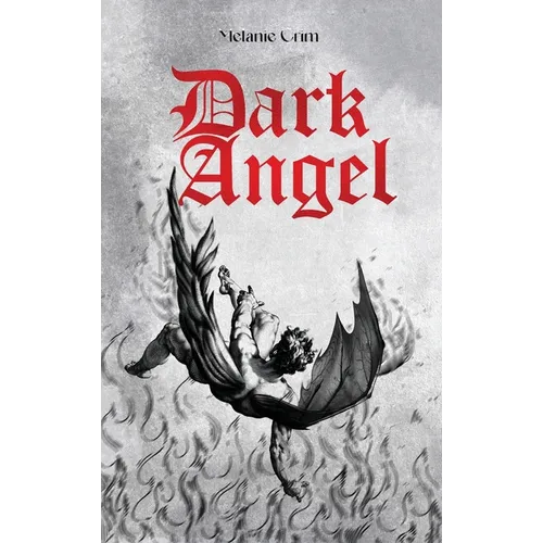 Dark Angel - Hardcover