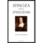 Spinoza and Spinozism - Paperback