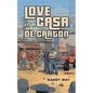 Love in a Casa de Carton - Paperback