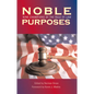 Noble Purposes: Nine Champions of the Rule of Law - Hardcover