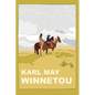 Winnetou (Unabridged 2008 translation of Winnetou I) - Paperback