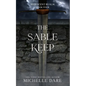The Sable Keep - Paperback