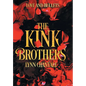 The Kink Brothers - Hardcover