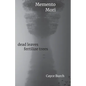 Momento Mori: dead leaves fertilize trees - Paperback