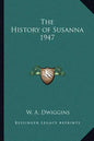 The History of Susanna 1947 - Paperback