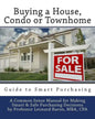 Buying a House: Condo or Townhome Guide - Paperback