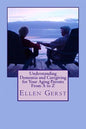 Understanding Dementia and Caregiving for Your Aging Parents From A to Z - Paperback